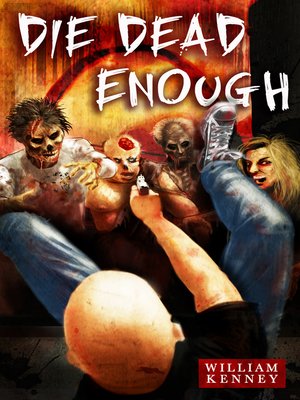 cover image of Die Dead Enough